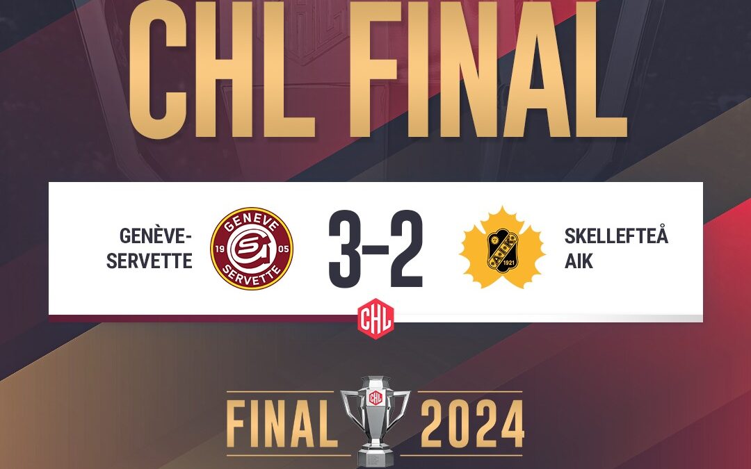 Genf-Servette HC erstmals Champions League Sieger!